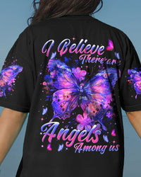 I BELIEVE THERE ARE ANGELS AMONG US ALL OVER PRINT - TYTM0804241