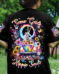 SOME GIRLS ARE JUST BORN WITH HIPPIE SOULS ALL OVER PRINT - TLNT2504244