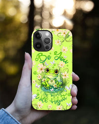 BE YOU THE WORLD WILL ADJUST FROG PHONE CASE - TLTW2709232