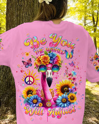 BE YOU THE WORLD WILL ADJUST FLAMINGO ALL OVER PRINT - TLNT0407243
