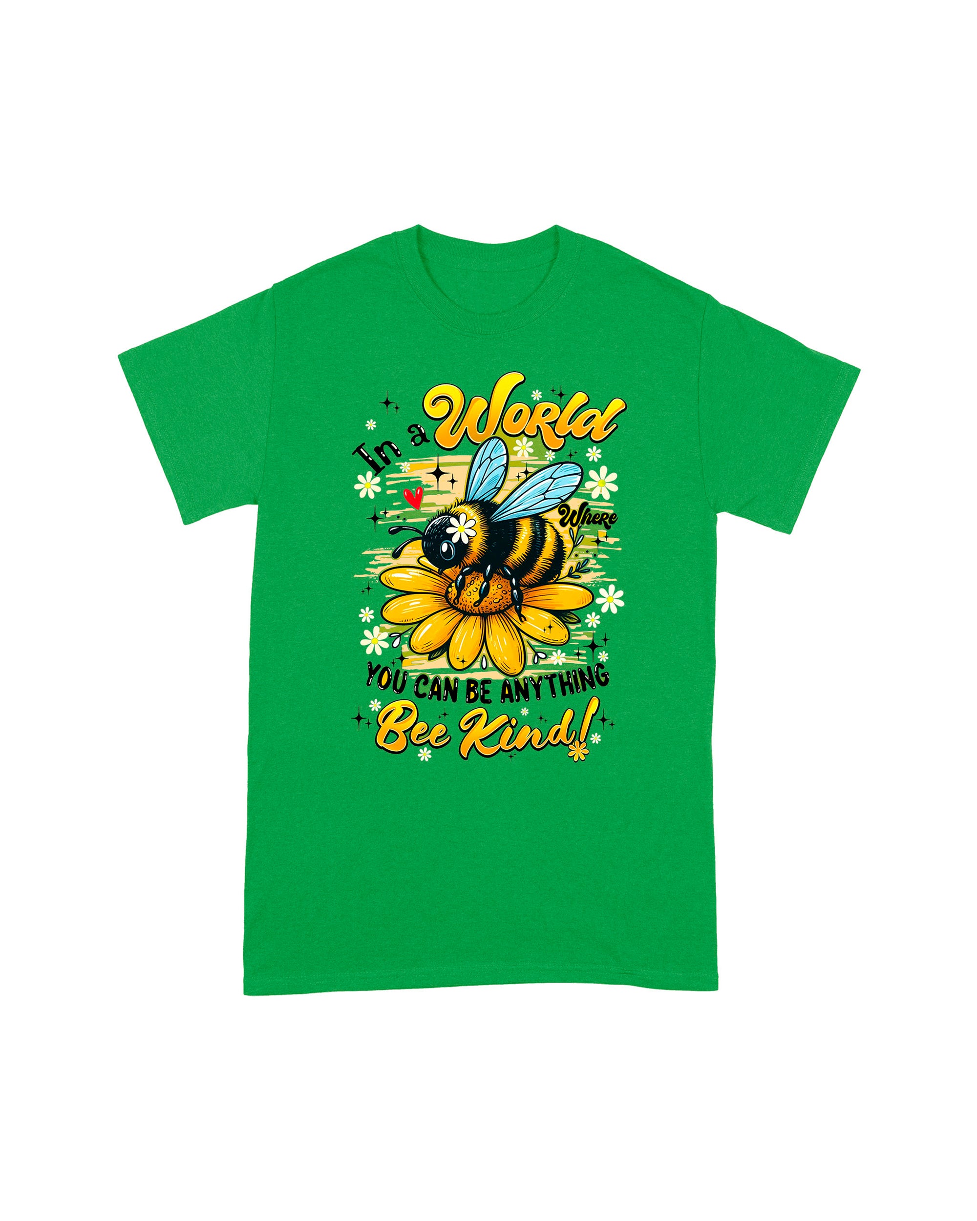 IN A WORLD WHERE YOU CAN BE ANYTHING BEE KIND COTTON SHIRT - TYQY0306256