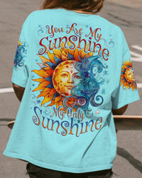 YOU ARE MY SUNSHINE ALL OVER PRINT - TYTD1508233