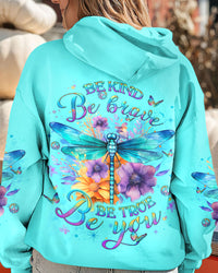 BE KIND BE BRAVE BE TRUE BE YOU DRAGONFLY ALL OVER PRINT - YHLT2111233