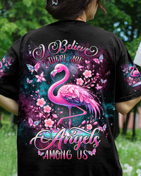 I BELIEVE THERE ARE ANGELS AMONG US FLAMINGO ALL OVER PRINT - TLNT1607242