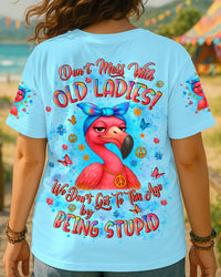 DON'T MESS WITH OLD LADIES ALL OVER PRINT - YHLT0108251