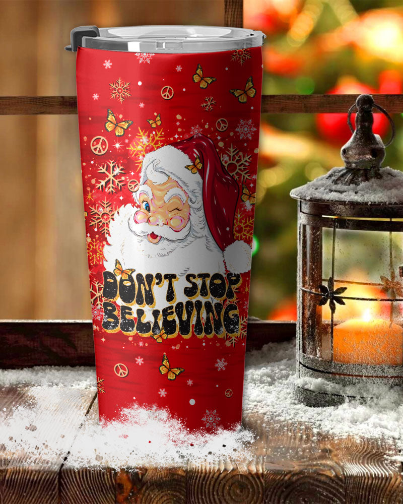 DON'T STOP BELIEVING CHRISTMAS TUMBLER - TLTR0811247