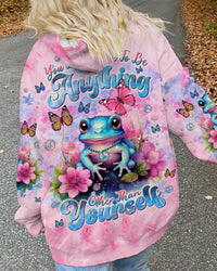YOU DON'T HAVE TO BE ANYTHING FROG ALL OVER PRINT - TLNT1312233