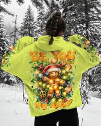 BE YOU THE WORLD WILL ADJUST GINGERBREAD CHRISTMAS ALL OVER PRINT - TLNT0611232