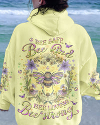 BEE SAFE BEE KIND BEE LOVING BEE STRONG ALL OVER PRINT - YHLT0412241