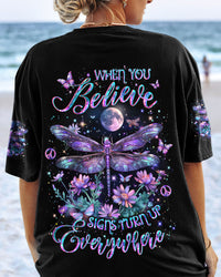 WHEN YOU BELIEVE SIGNS TURN UP EVERYWHERE ALL OVER PRINT - YHLT0203242