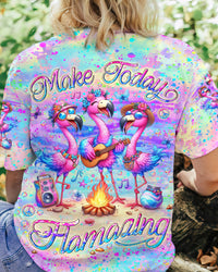 MAKE TODAY FLAMAZING ALL OVER PRINT - YHLN2805243