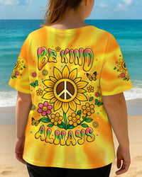 BE KIND ALWAYS ALL OVER PRINT - YHLT0207252