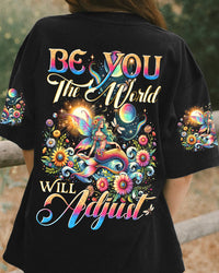 BE YOU THE WORLD WILL ADJUST MERMAID ALL OVER PRINT - TYTD1811232