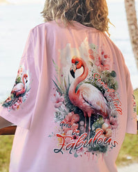 STAND TALL AND BE FABULOUS FLAMINGO ALL OVER PRINT - TLNT2006233
