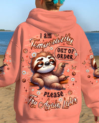 I AM TEMPORARILY OUT OF ORDER SLOTH ALL OVER PRINT - YHLT1909252
