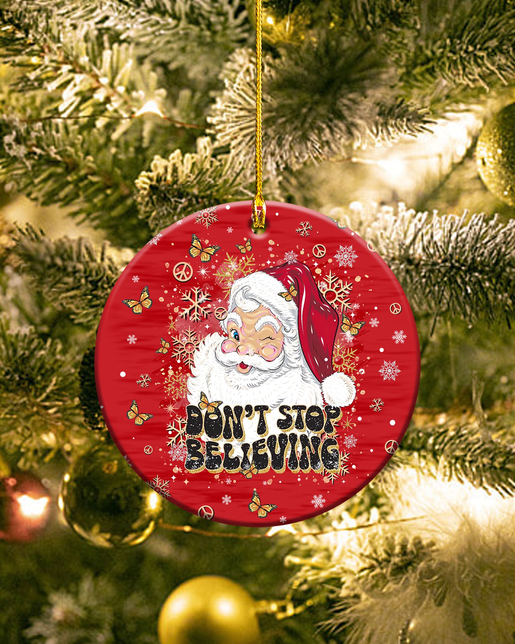 DON'T STOP BELIEVING CHRISTMAS ORNAMENT  - TLTR08112410