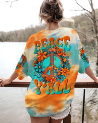 PEACE Y'ALL FLORALS TIE DYE ALL OVER PRINT - TLTR2006232