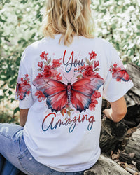 YOU ARE AMAZING BUTTERFLY ALL OVER PRINT - TLNT0909232