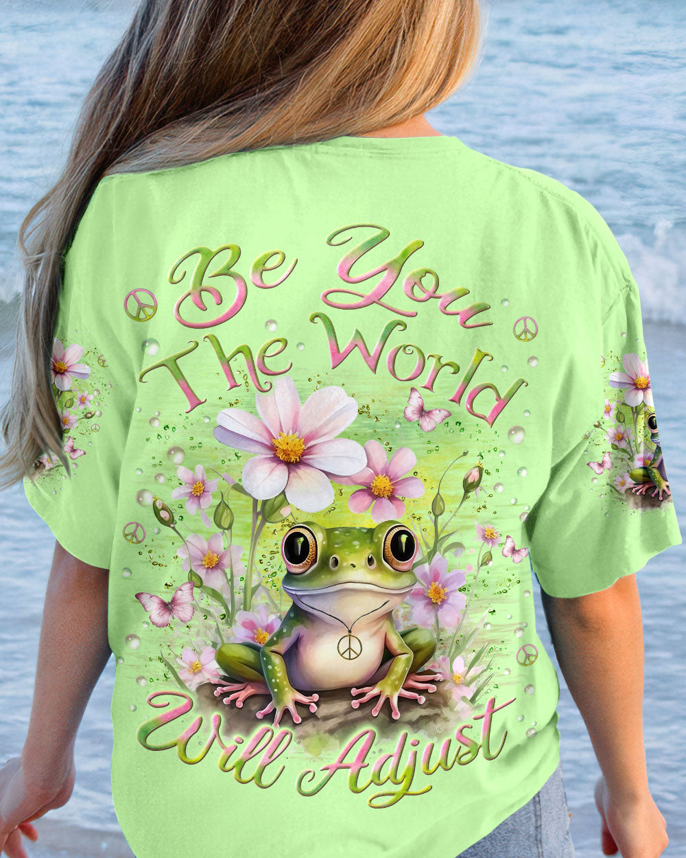 BE YOU THE WORLD WILL ADJUST ALL OVER PRINT - YHLN2111233