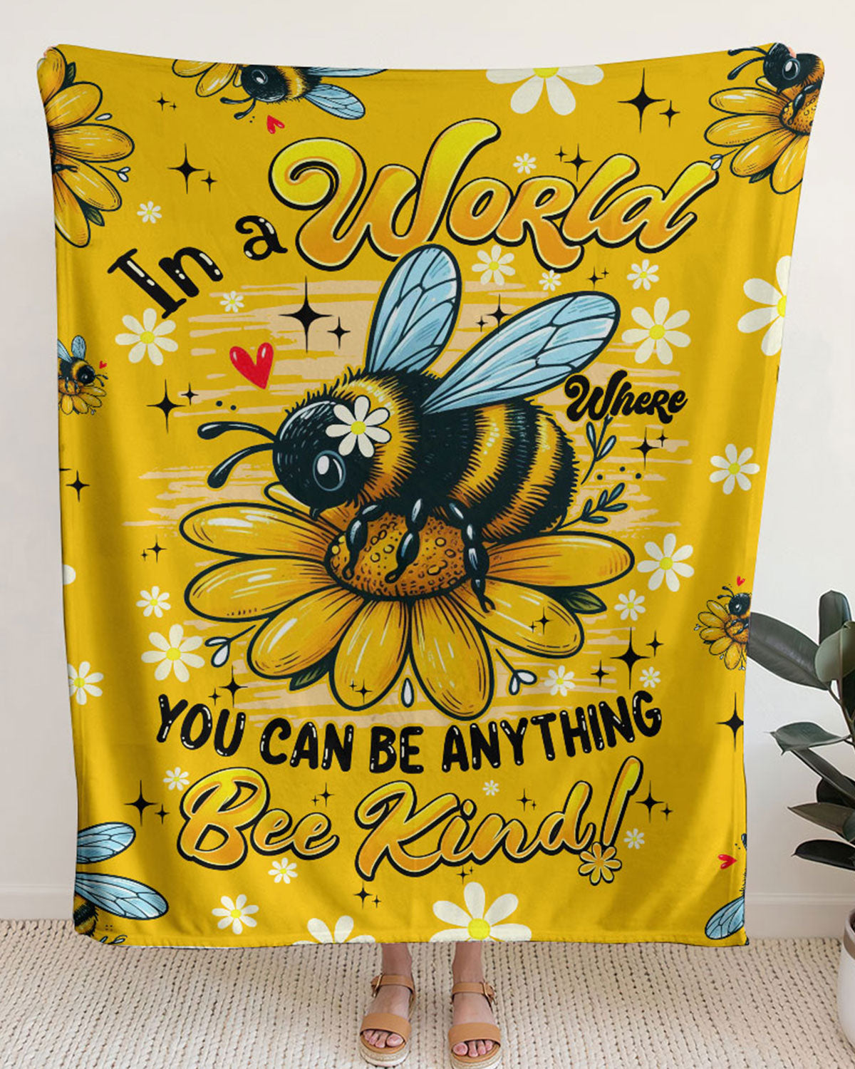 IN A WORLD WHERE YOU CAN BE ANYTHING BEE KIND FLEECE BLANKET - TYQY0306258