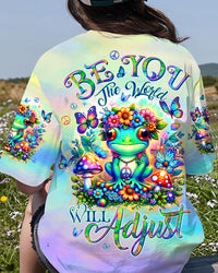 BE YOU THE WORLD WILL ADJUST FROG ALL OVER PRINT - TLTW2002243