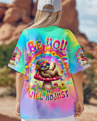 BE YOU THE WORLD WILL ADJUST SLOTH ALL OVER PRINT  - TLTR2104254