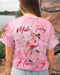 MAKE TODAY FLAMAZING ALL OVER PRINT - YHLN2109231