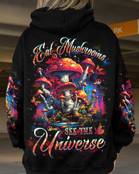 EAT MUSHROOMS SEE THE UNIVERSE ALL OVER PRINT - YHHN2201253