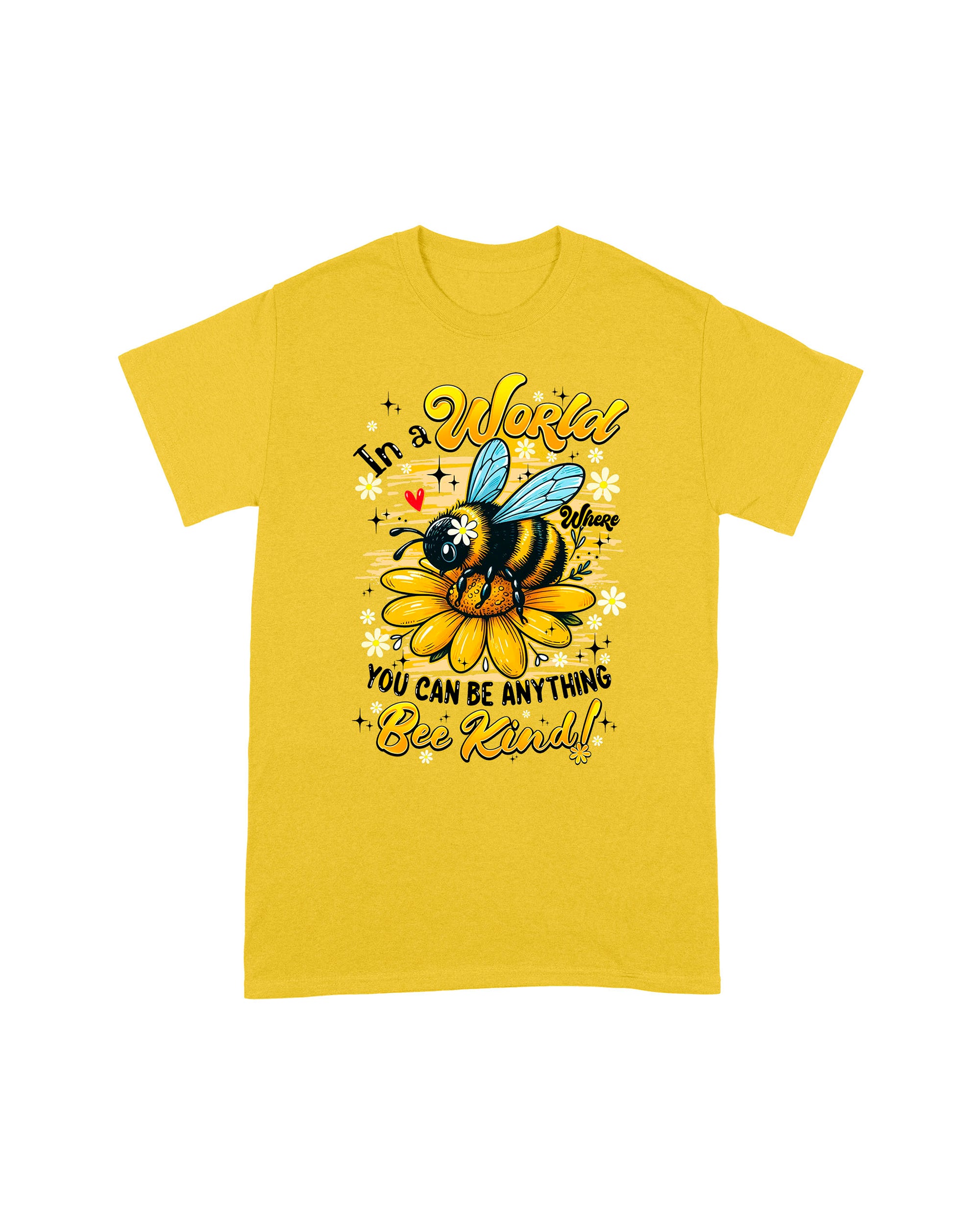 IN A WORLD WHERE YOU CAN BE ANYTHING BEE KIND COTTON SHIRT - TYQY0306256