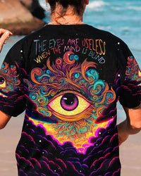 THE EYES ARE USELESS WHEN THE MIND IS BLIND ALL OVER PRINT - TLNT0405233