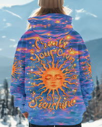 CREATE YOUR OWN SUNSHINE ALL OVER PRINT - YHLT2911243