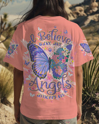 I BELIEVE THERE ARE ANGELS AMONG US BUTTERFLY ALL OVER PRINT - TLTW1908244