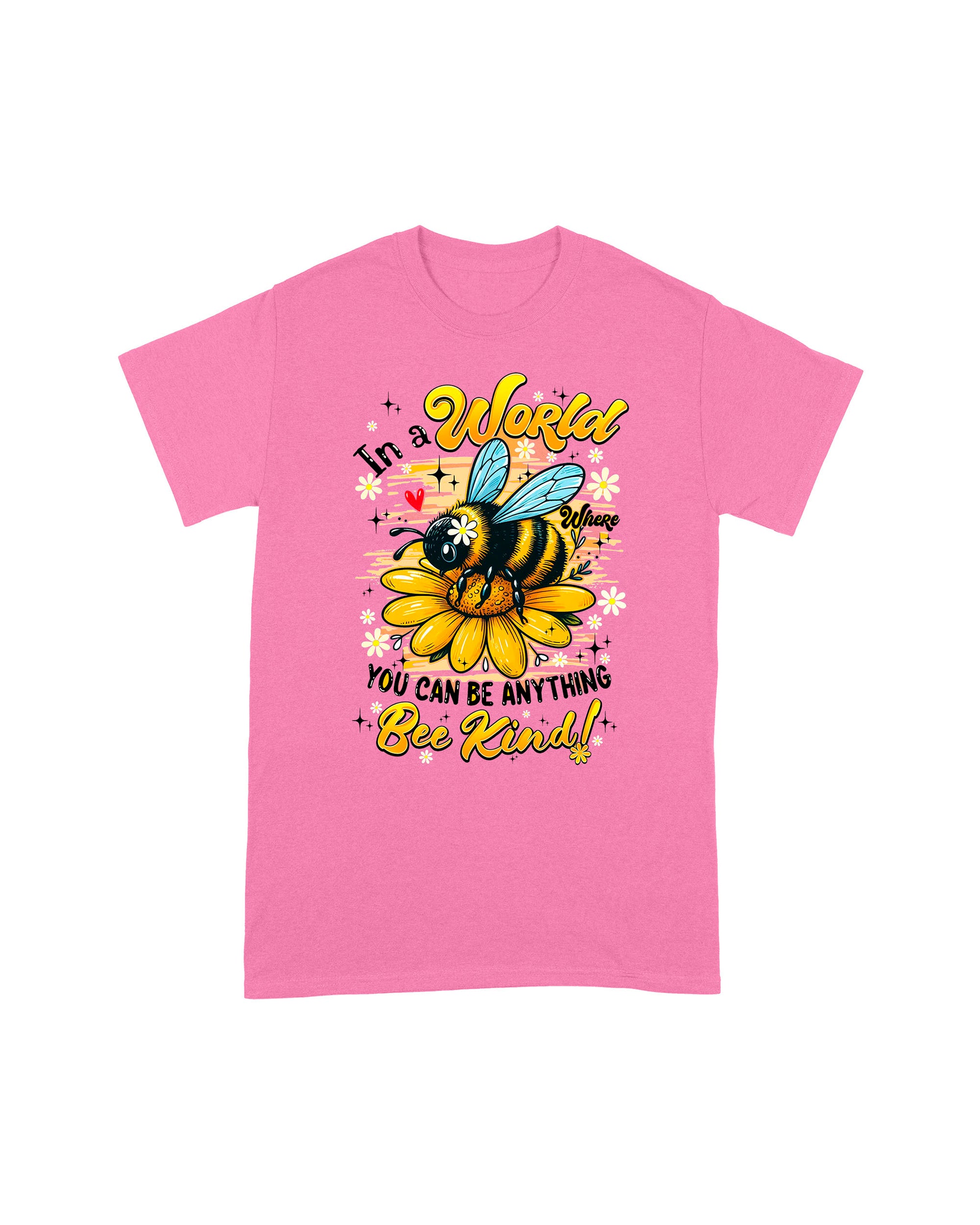 IN A WORLD WHERE YOU CAN BE ANYTHING BEE KIND COTTON SHIRT - TYQY0306256