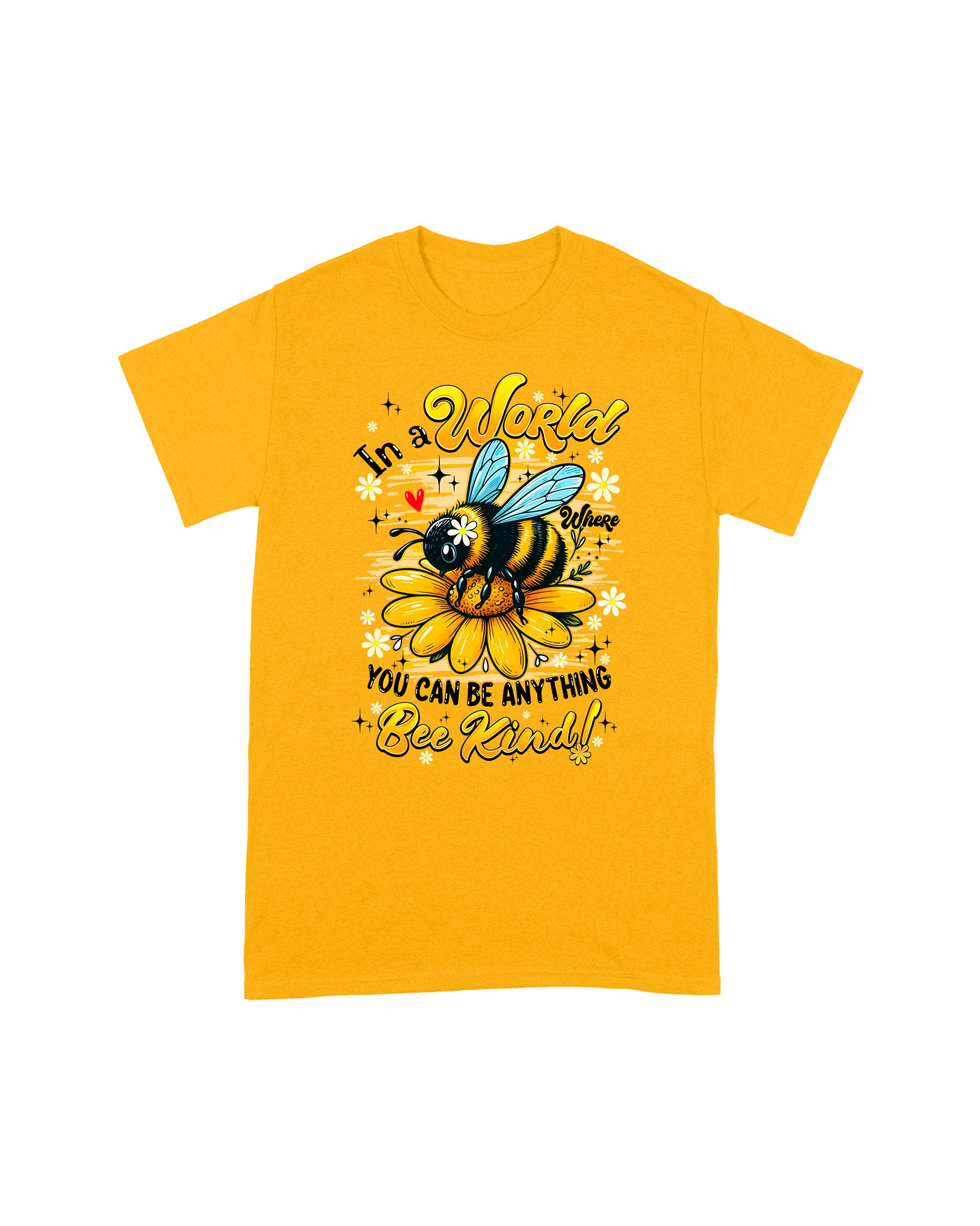 IN A WORLD WHERE YOU CAN BE ANYTHING BEE KIND COTTON SHIRT - TYQY0306256