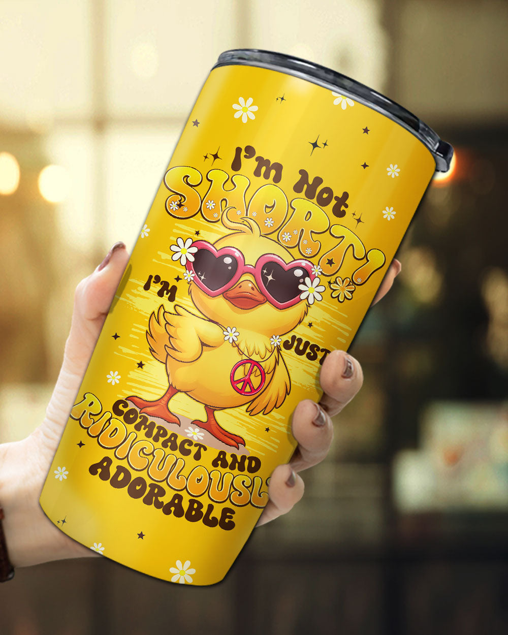 I'M NOT SHORT DUCK HIPPIE TUMBLER - TYPQ0907254