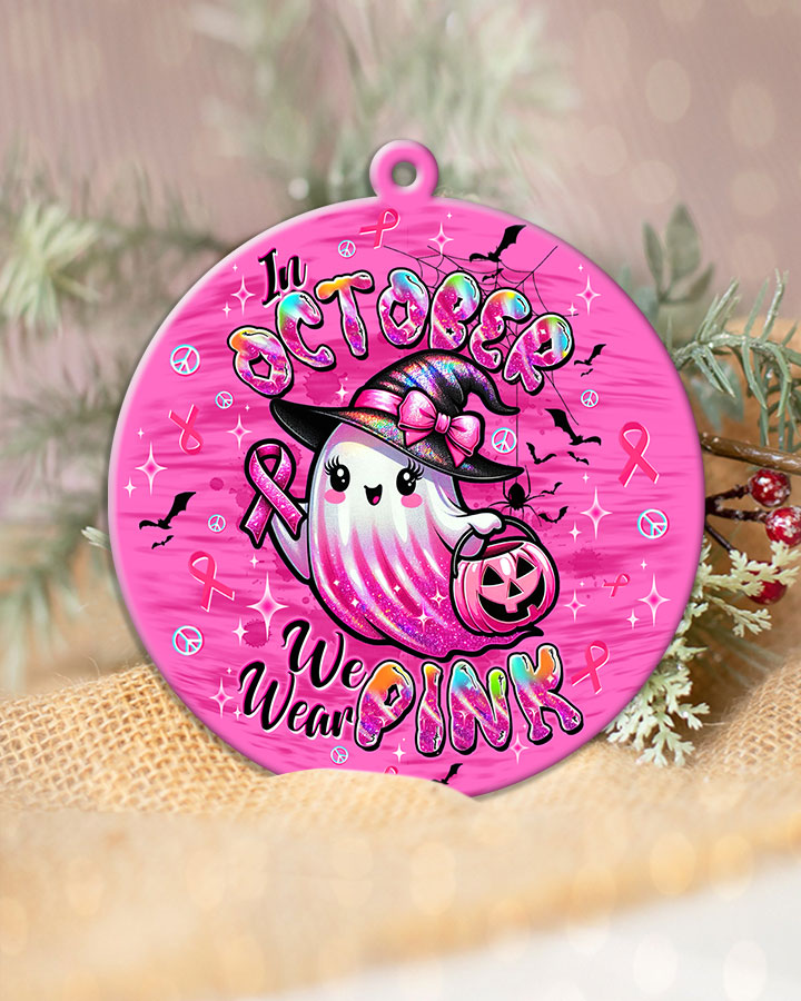 IN OCTOBER WE WEAR PINK BOO BREAST CANCER ORNAMENT & KEYCHAIN  - TLTW1208255