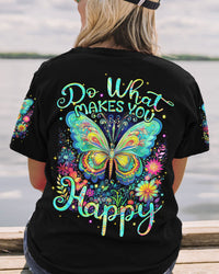 DO WHAT MAKES YOU HAPPY BUTTERFLY ALL OVER PRINT - TYTM1409233