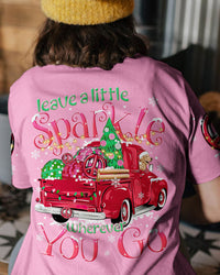 LEAVE A LITTLE SPARKLE CHRISTMAS ALL OVER PRINT - TYTM0809232