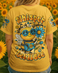 WHISPER WORDS OF WISDOM LET IT BEE ALL OVER PRINT - TYQY0207254