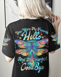 YOU WERE MY FAVORITE HELLO DRAGONFLY ALL OVER PRINT - TYTM2607234