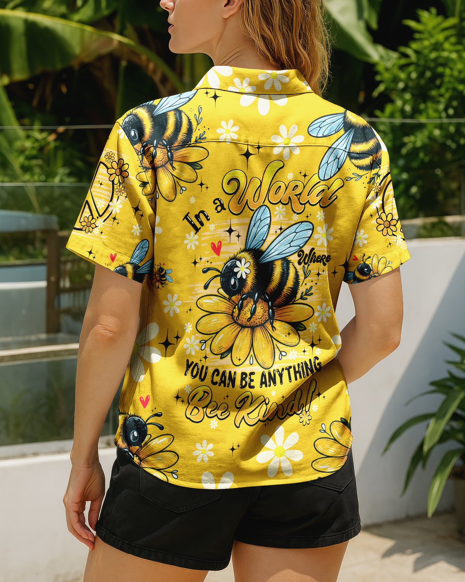 IN A WORLD WHERE YOU CAN BE ANYTHING BEE KIND HAWAIIAN SHIRT - TYQY0306259