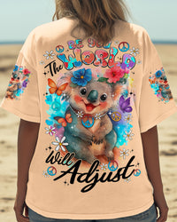 BE YOU THE WORLD WILL ADJUST KOALA ALL OVER PRINT - TY0409251