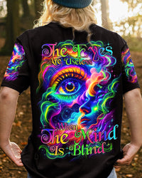 THE EYES ARE USELESS WHEN THE MIND IS BLIND ALL OVER PRINT - TY1504241