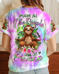 IMAGINE ALL THE PEOPLE LIVING LIFE IN PEACE SLOTH ALL OVER PRINT - YHLN2906234