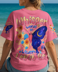 WHISPER WORDS OF WISDOM LET IT BE BUTTERFLY ALL OVER PRINT - TYTD0808252