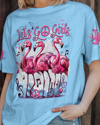 LET'S GO GIRLS FLAMINGOS ALL OVER PRINT - TYTD0804241
