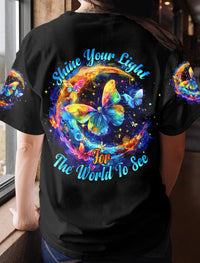 SHINE YOUR LIGHT FOR THE WORLD TO SEE BUTTERFLY ALL OVER PRINT - TYHI1203242