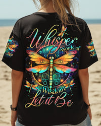 WHISPER WORDS OF WISDOM LET IT BE DRAGONFLY ALL OVER PRINT - TYTD1807251