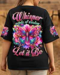WHISPER WORDS OF WISDOM LET IT BE BUTTERFLY ALL OVER PRINT - TYTD1903253