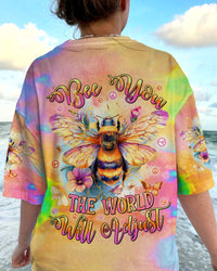 BEE YOU THE WORLD WILL ADJUST ALL OVER PRINT - TYHI0807241